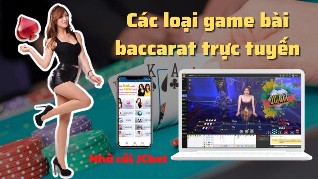Game bài baccarat trực tuyến