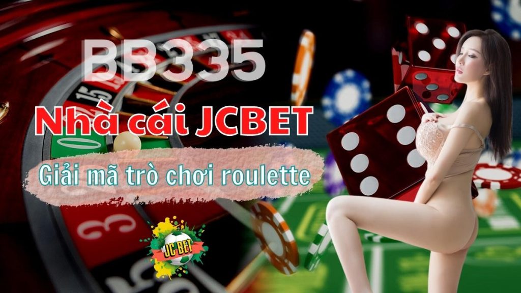 Chơi Roulette live tại nhà cái